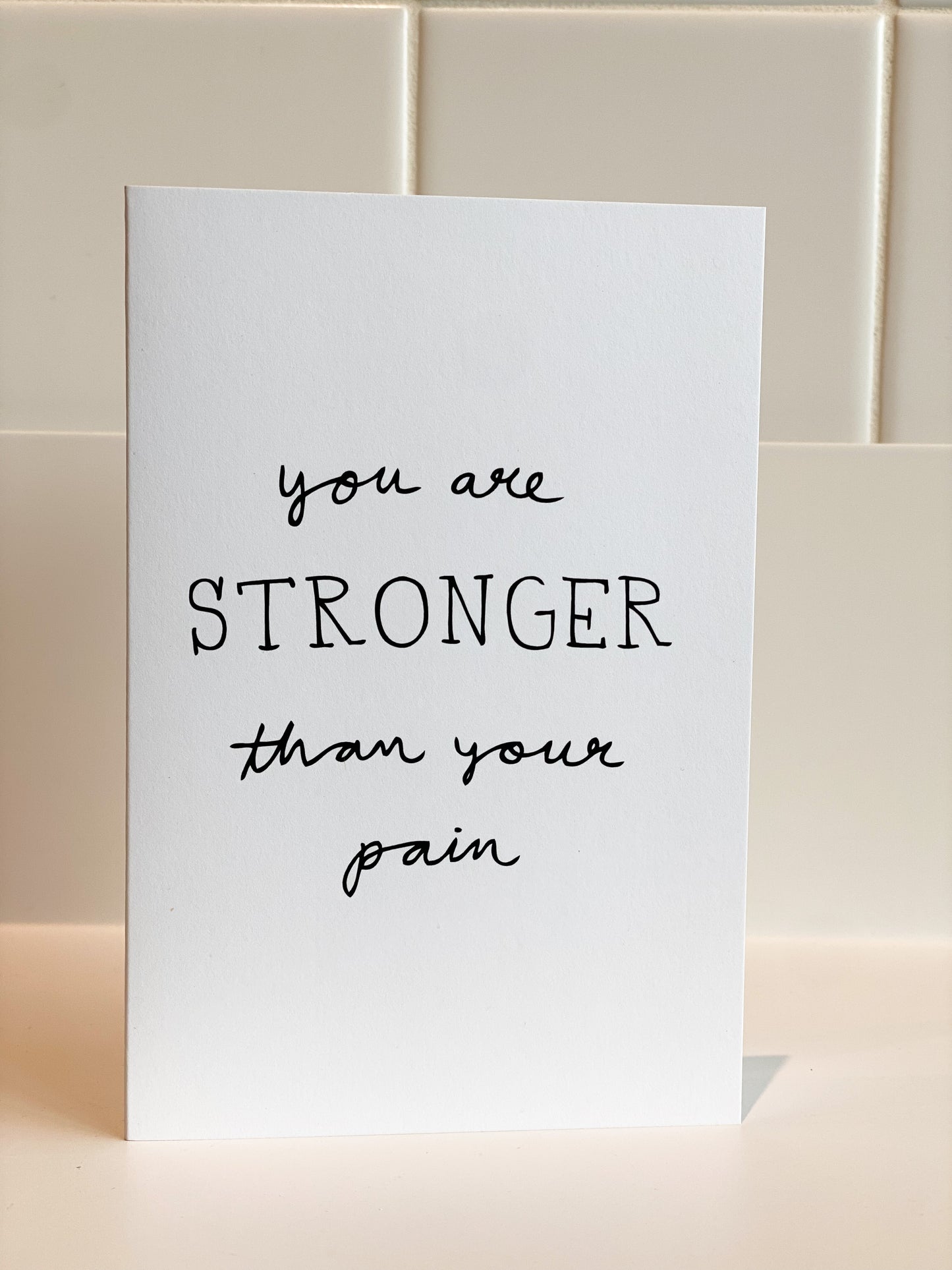 Sparkplug Creative - You Are Stronger Than Your Pain Card