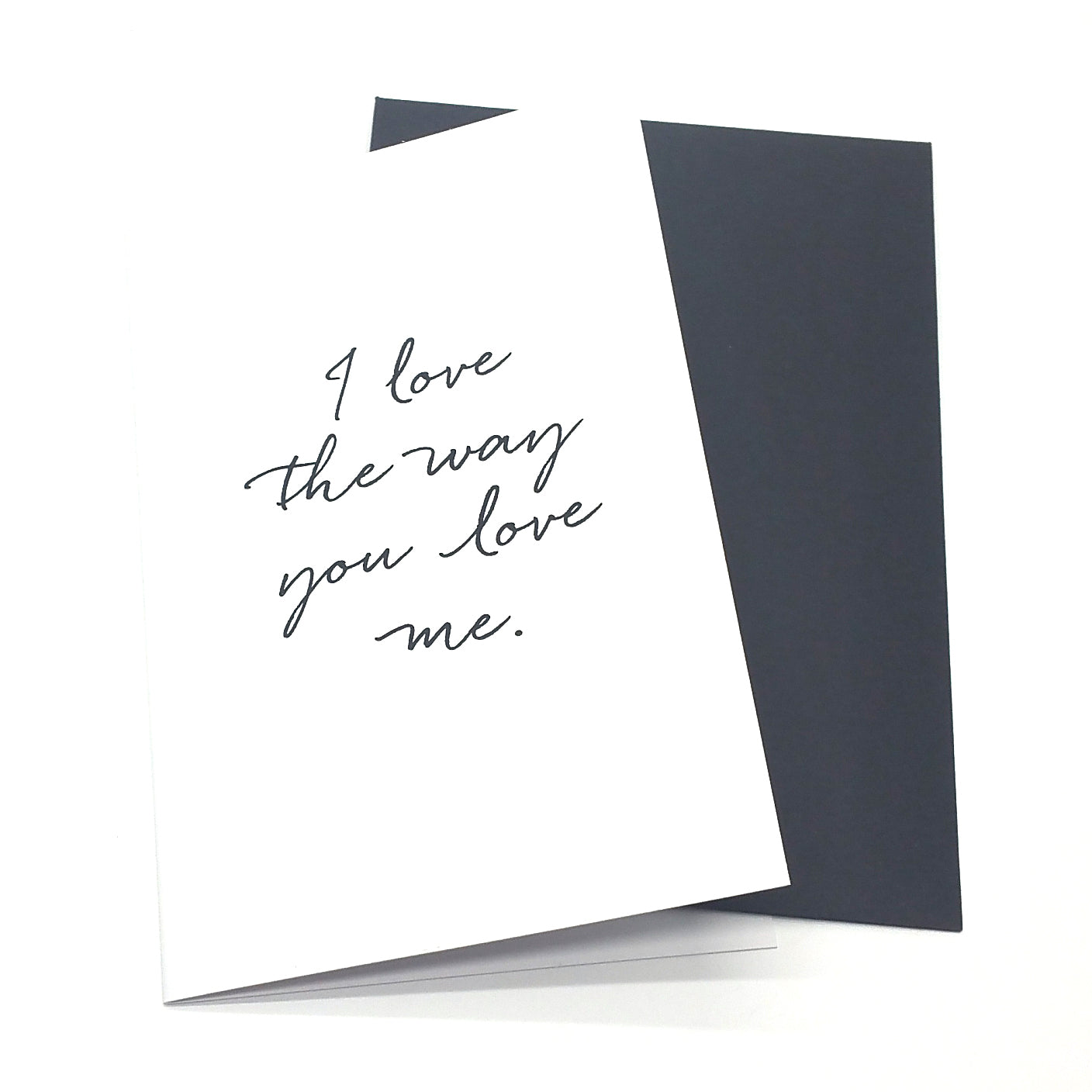 FATT - I Love The Way You Love Me Card