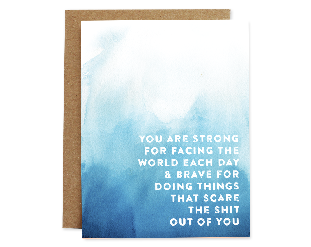 Rhubarb Paper Co. -  You are Strong and Brave (Encouragement)