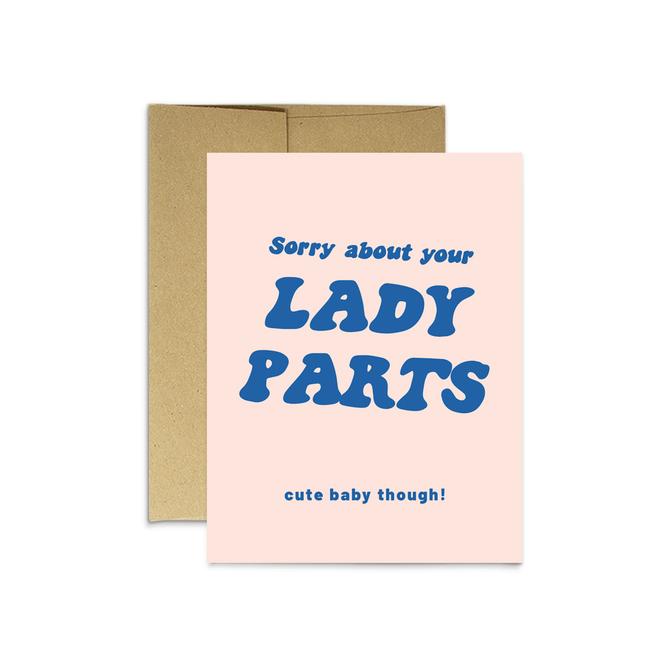 Party Mountain Paper Co. - Sorry Lady Parts