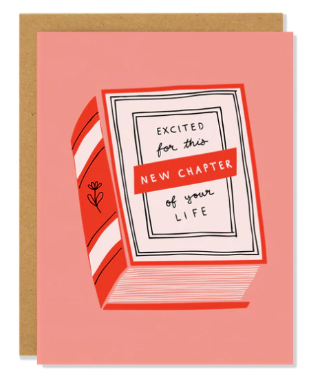 Badger & Burke - Excited for this New Chapter of Your Life Card