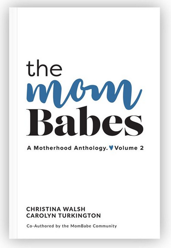 The MomBabes - A Motherhood Anthology Book
