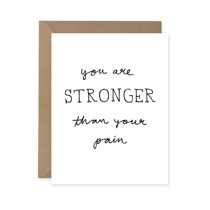 Sparkplug Creative - You Are Stronger Than Your Pain Card